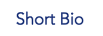 Short Bio